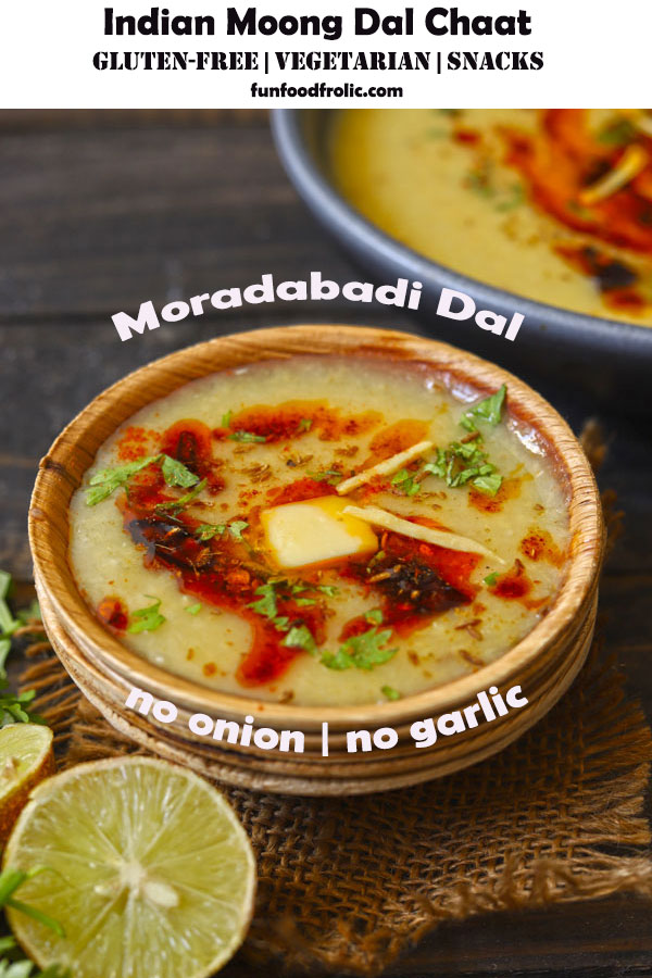 Moradabadi Dal (Moong Dal Chaat Recipe) - Fun FOOD Frolic