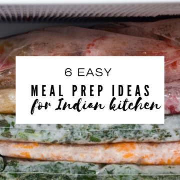 Meal Prep For Indian Kitchen