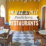 Must Visit Pondicherry Restaurants