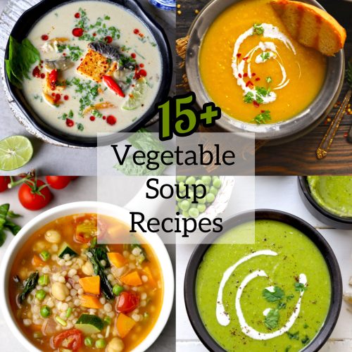 15+ vegetable soup recipes